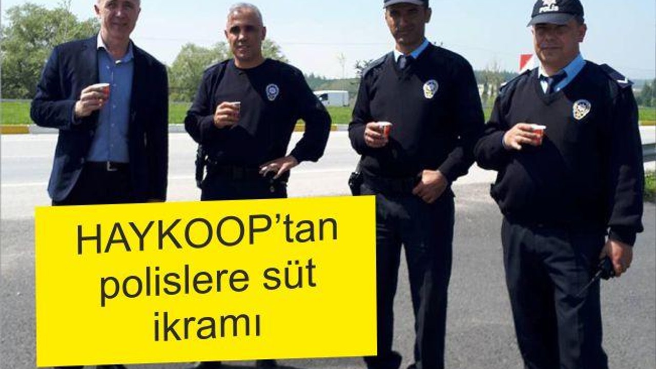 HAYKOOP’TAN POLİSLERE SÜT İKRAMI