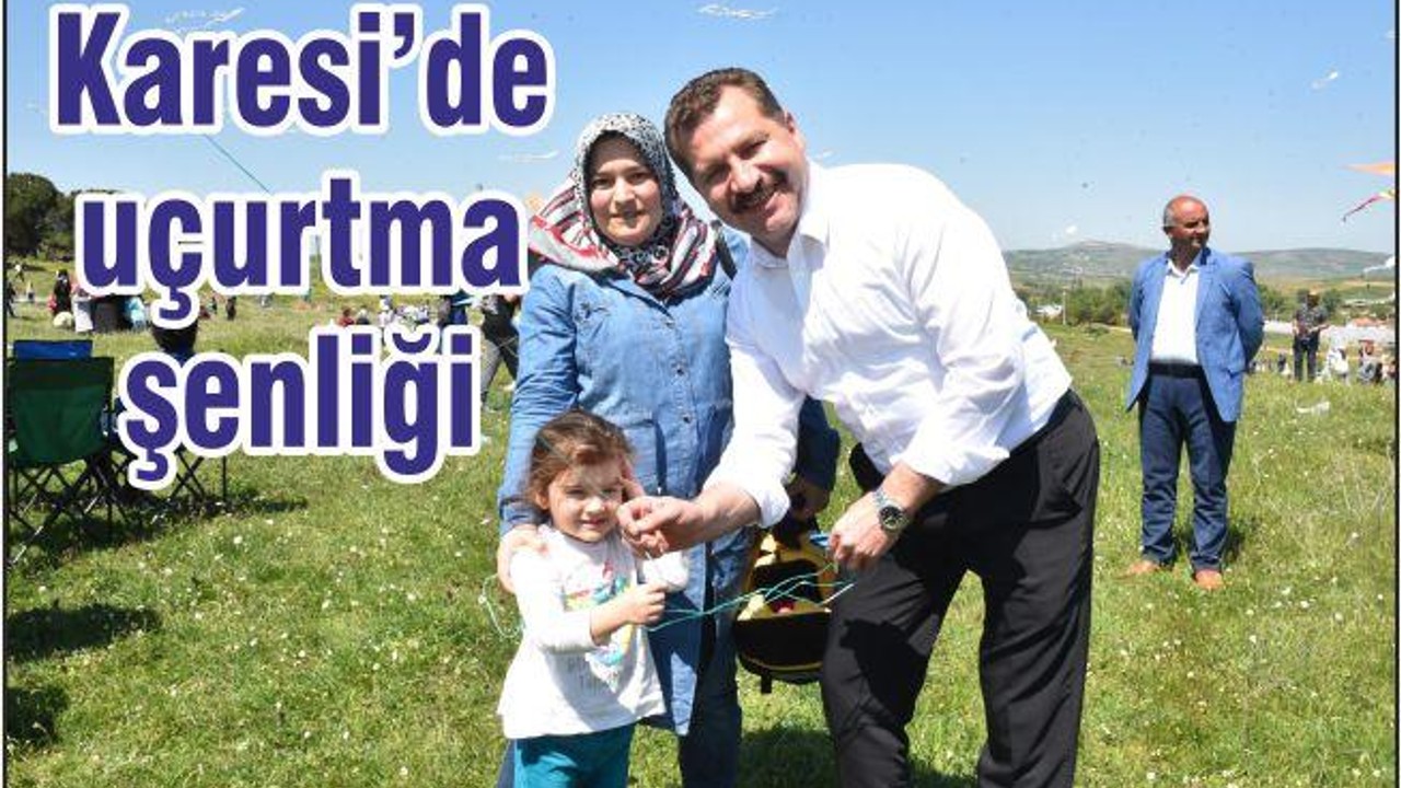 KARESİ'DE UÇURTMA ŞENLİĞİ