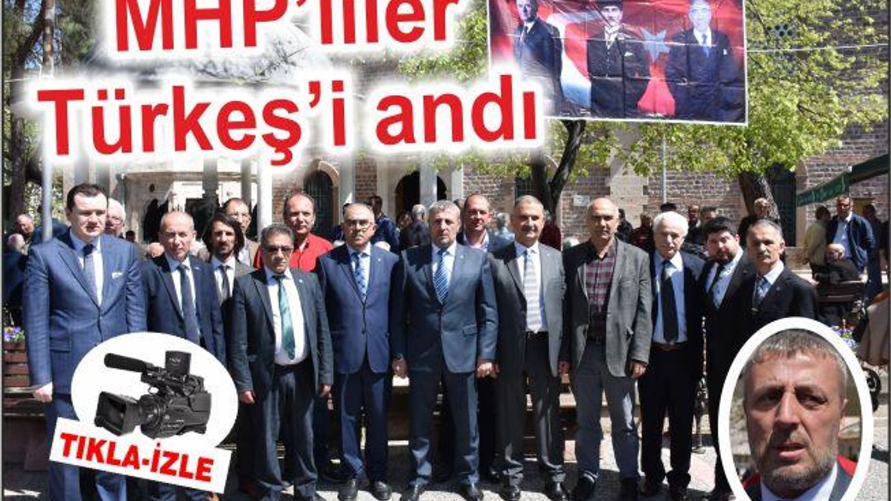 MHP Türkeş’i andı