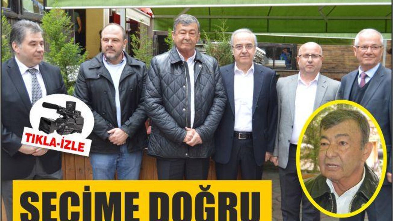 SEÇİME DOĞRU