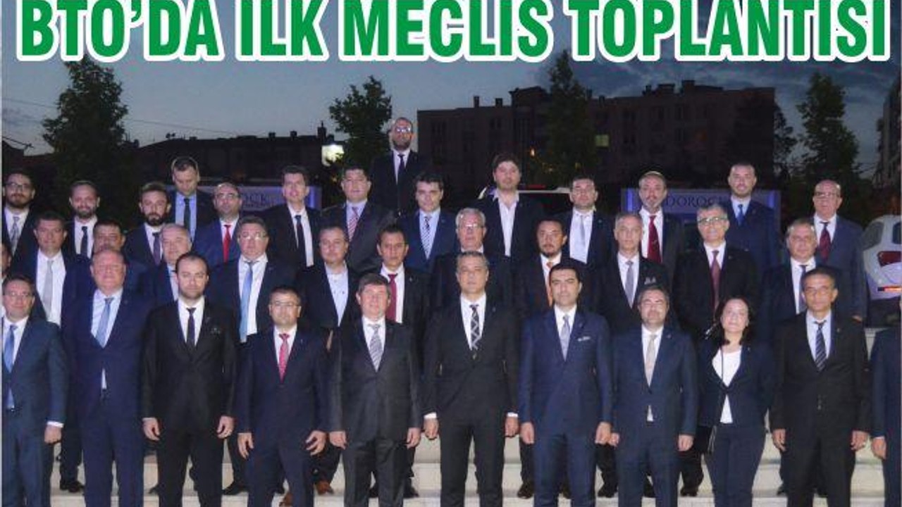 TİCARET ODASI’NDA İLK MECLİS TOPLANTISI