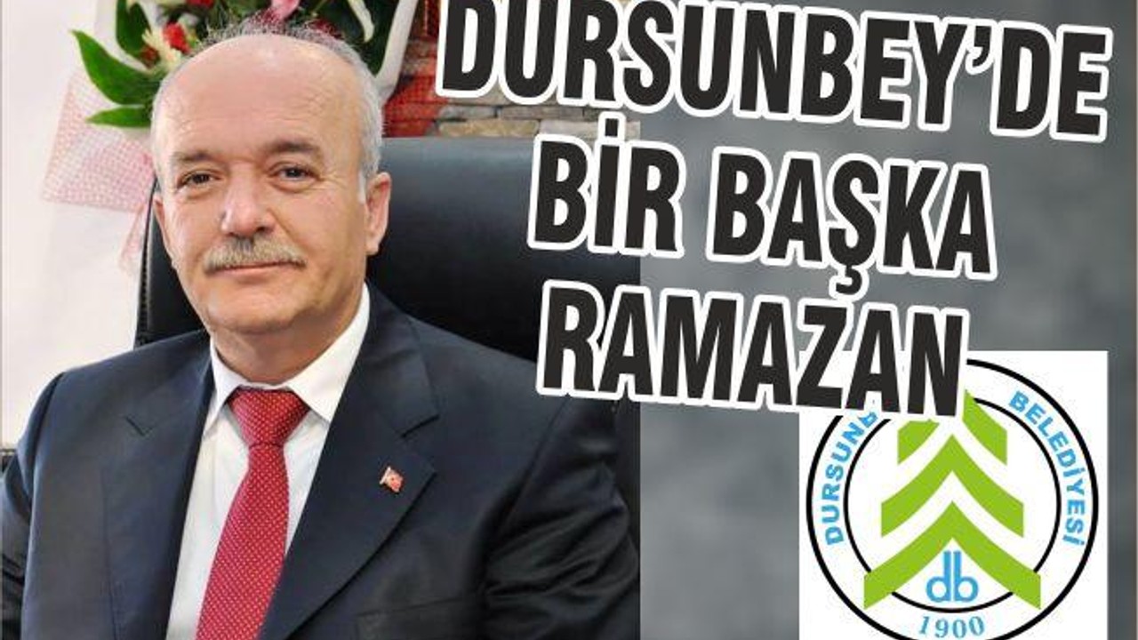 DURSUNBEY’DE BİR BAŞKA RAMAZAN