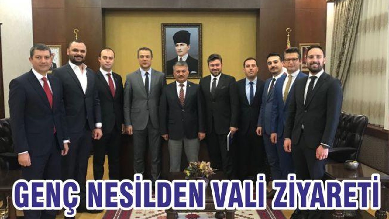GENÇ NESİLDEN VALİ ZİYARETİ