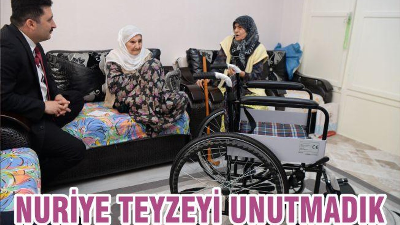NURİYE TEYZEYİ UNUTMADIK