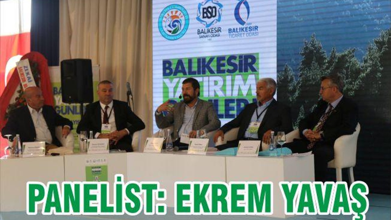 PANELİST: EKREM YAVAŞ