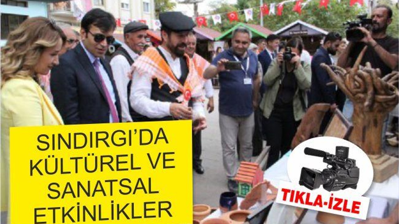 SINDIRGI’DA KÜLTÜREL VE SANATSAL ETKİNLİKLER