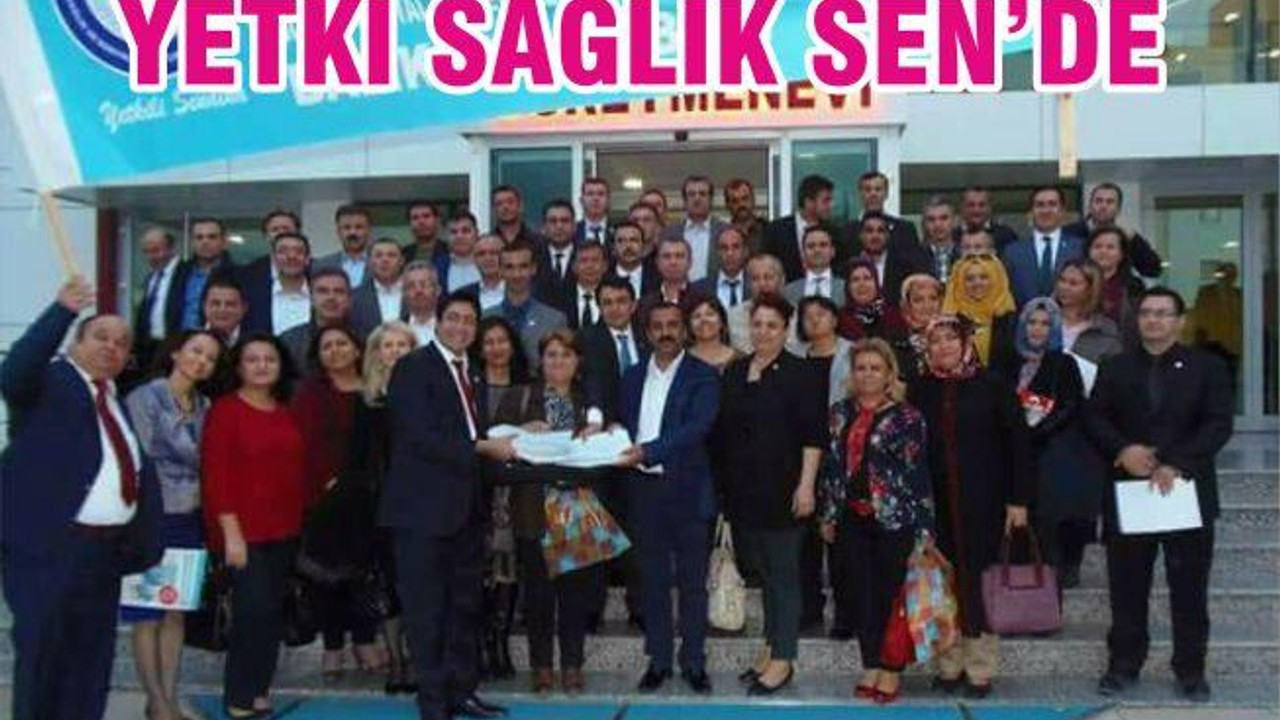 YETKİ SAĞLIK SEN ‘DE