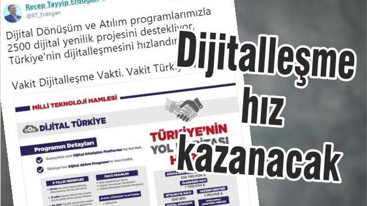 DİJİTALLEŞME HIZ KAZANACAK