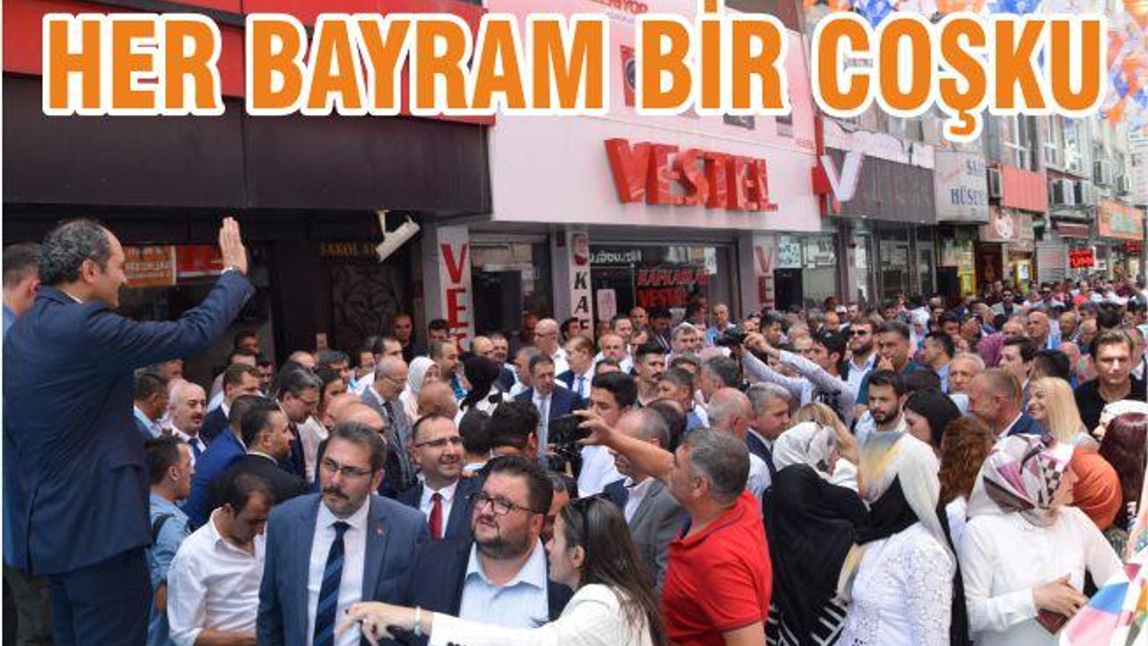 HER BAYRAM BİR COŞKU