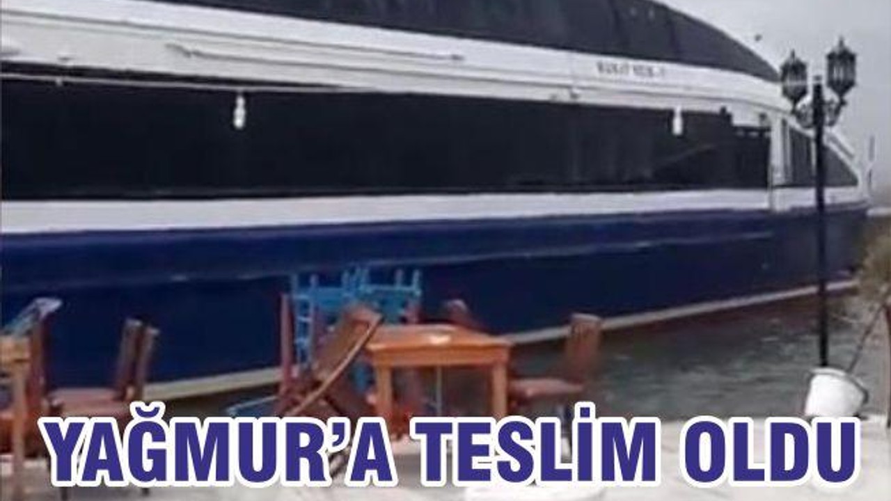 YAĞMUR’A TESLİM OLDU