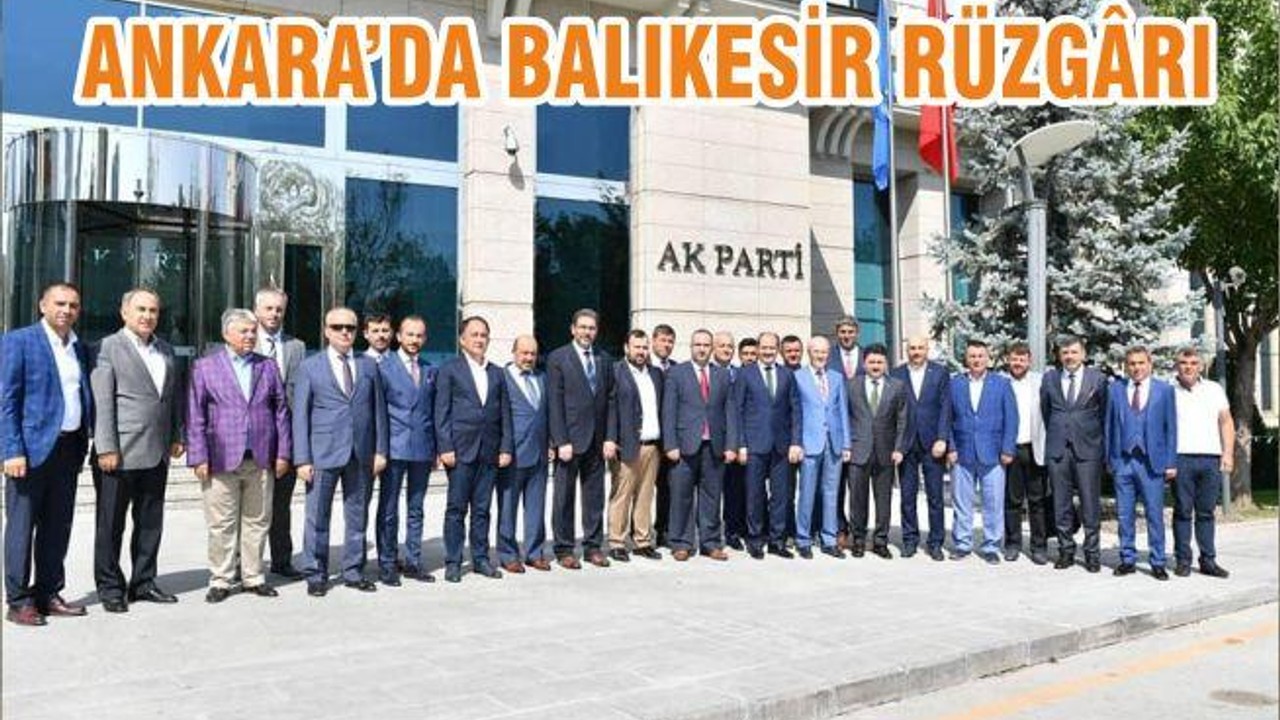 ANKARA’DA BALIKESİR RÜZGÂRI
