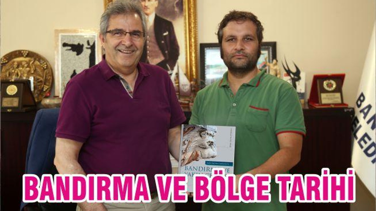 BANDIRMA VE BÖLGE TARİHİ