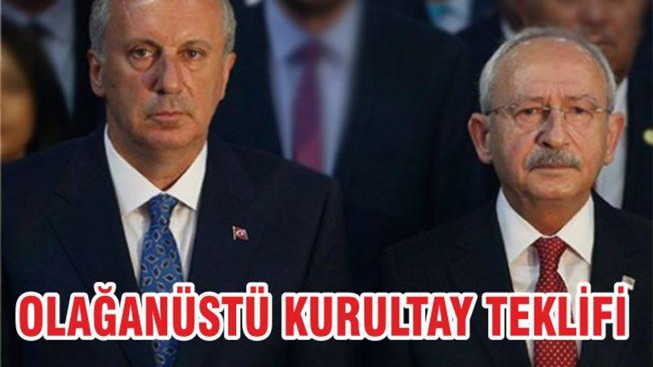 OLAĞANÜSTÜ KURULTAY TEKLİFİ