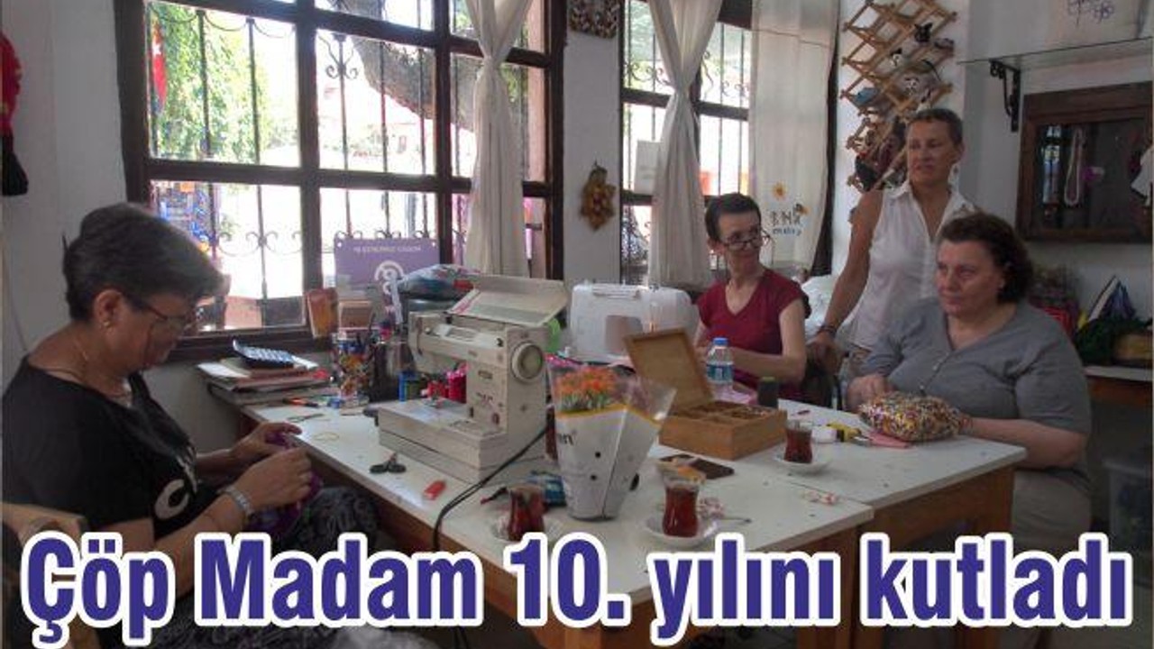 Çöp Madam 10. yılını kutladı