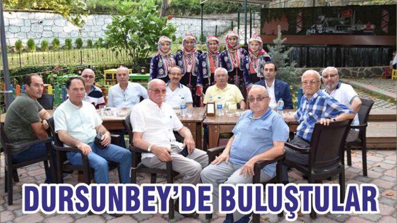 DURSUNBEY’DE BULUŞTULAR
