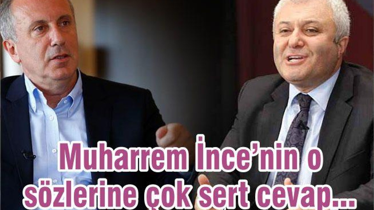 CHP'de gergin gün! Muharrem İnce’nin o sözlerine çok sert cevap...