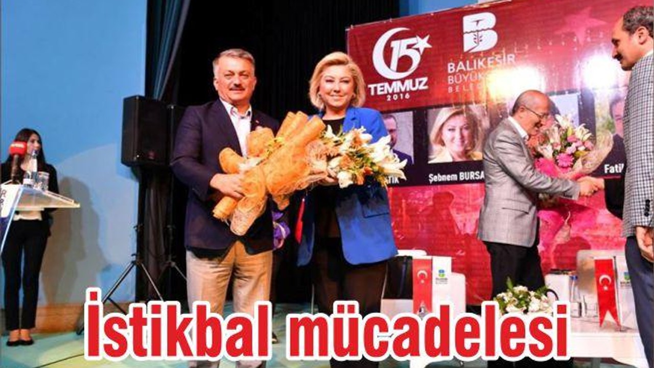 İstikbal mücadelesi