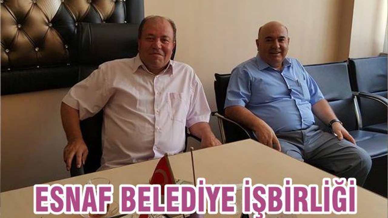 ESNAF BELEDİYE İŞBİRLİĞİ