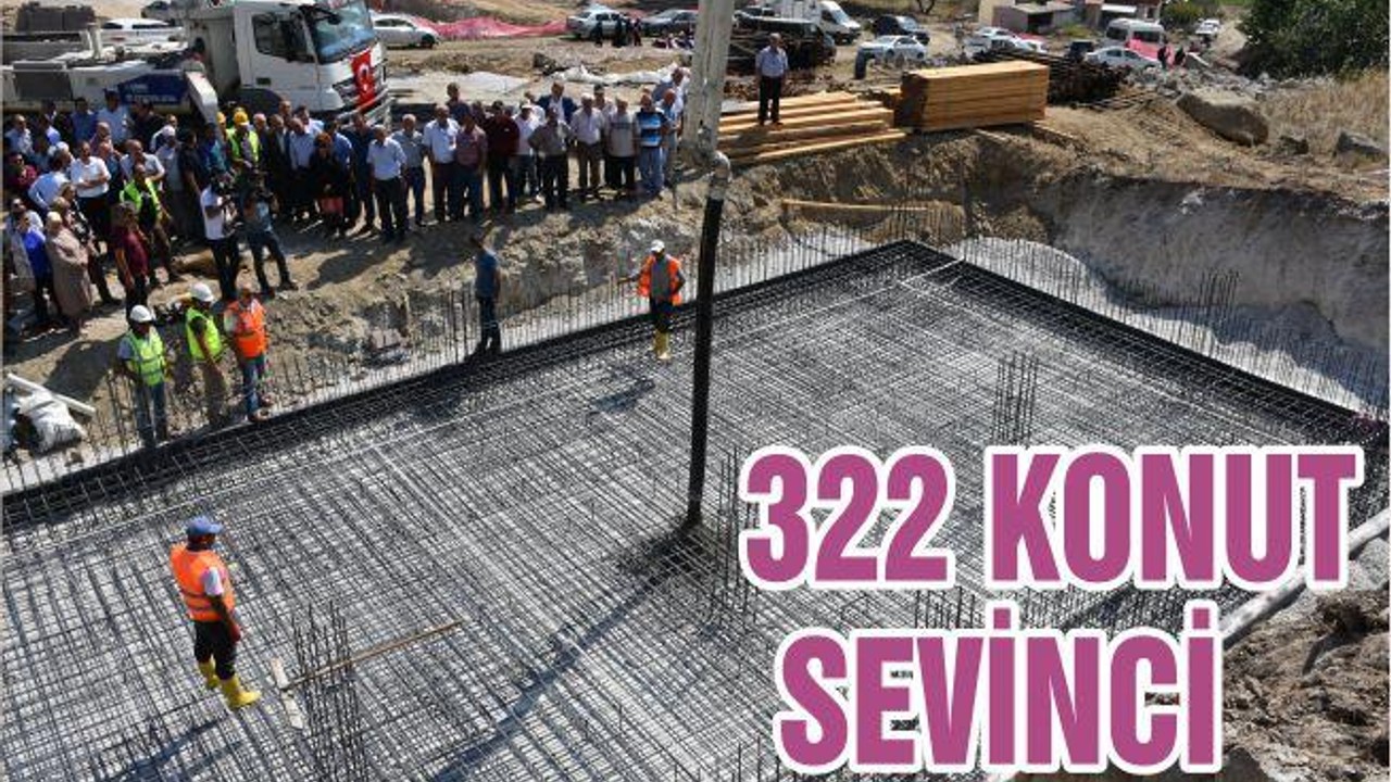 322 KONUT SEVİNCİ