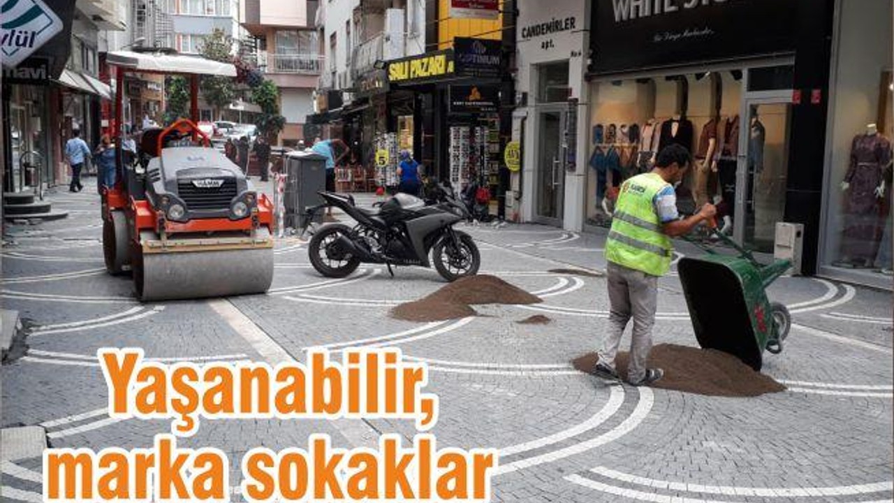 Yaşanabilir, marka sokaklar