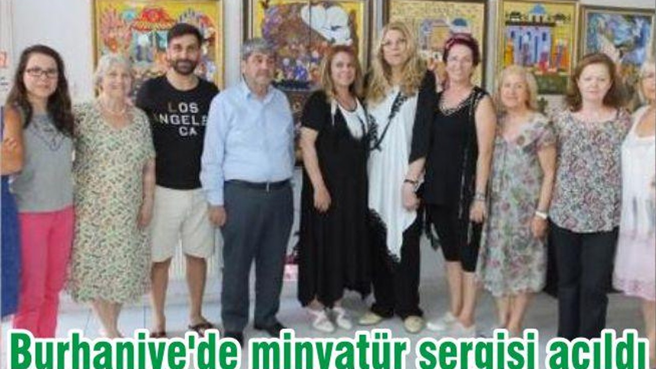 Burhaniye'de minyatür sergisi açıldı