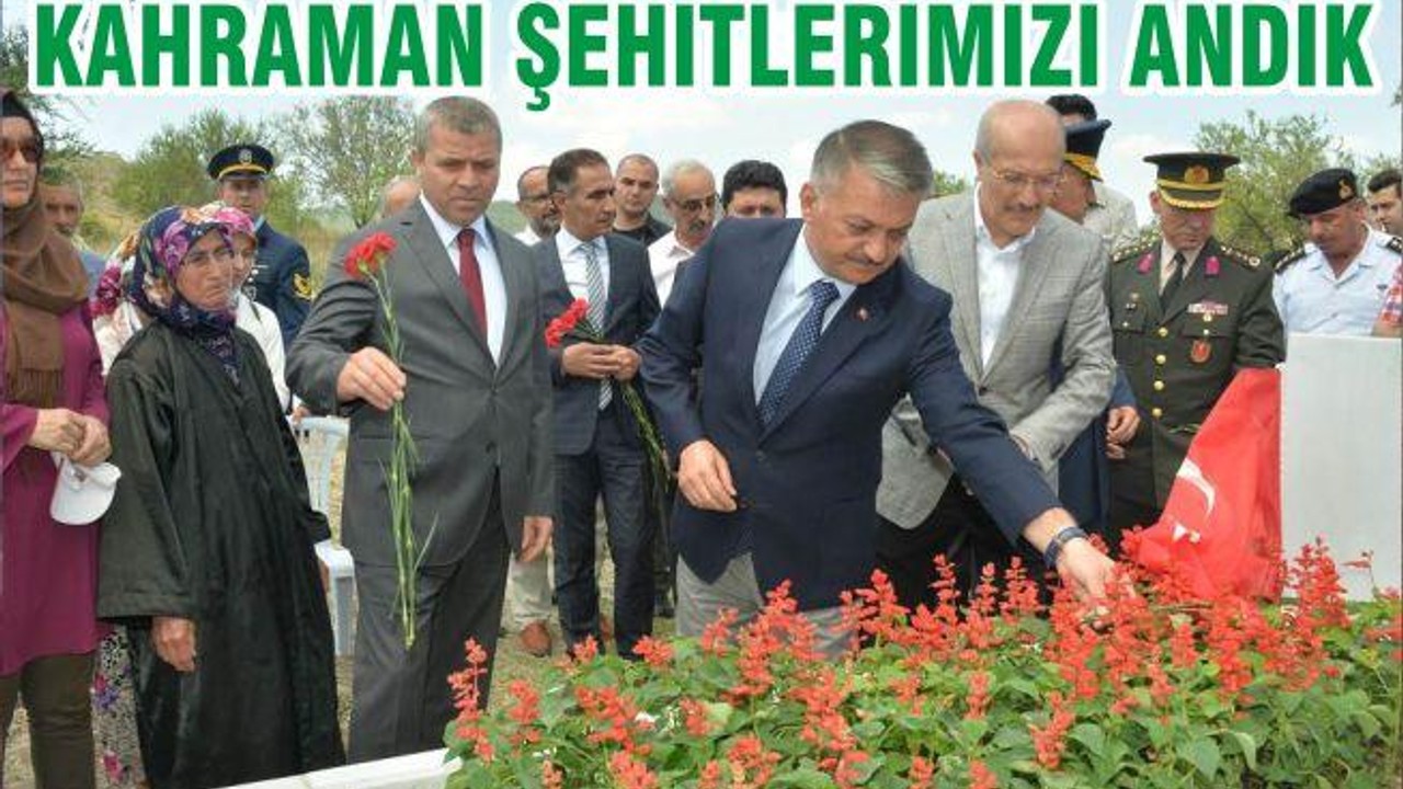 KAHRAMAN ŞEHİTLERİMİZİ ANDIK