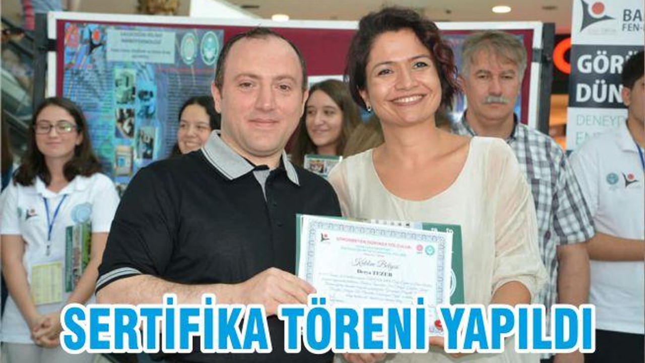 SERTİFİKA TÖRENİ YAPILDI