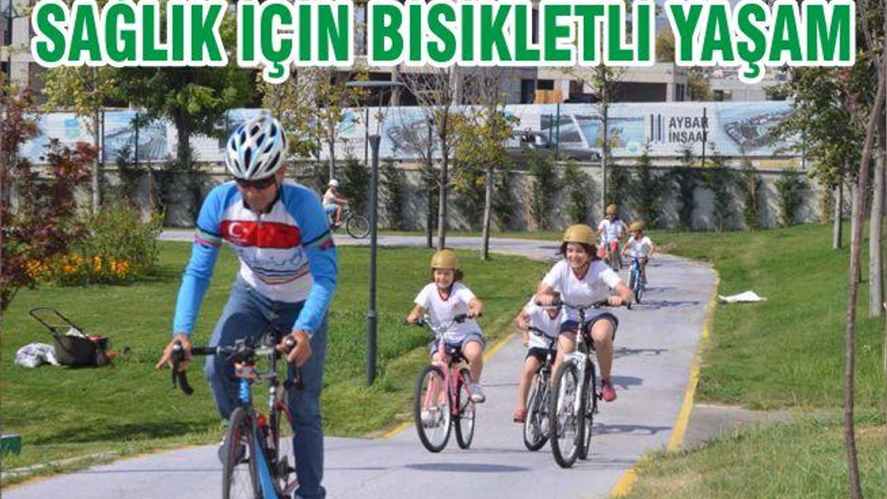 SAĞLIK İÇİN BİSİKLETLİ YAŞAM