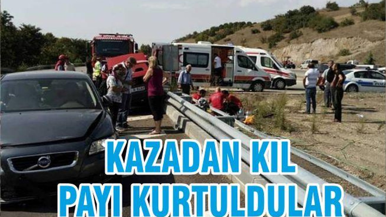 KAZADAN KIL PAYI KURTULDULAR
