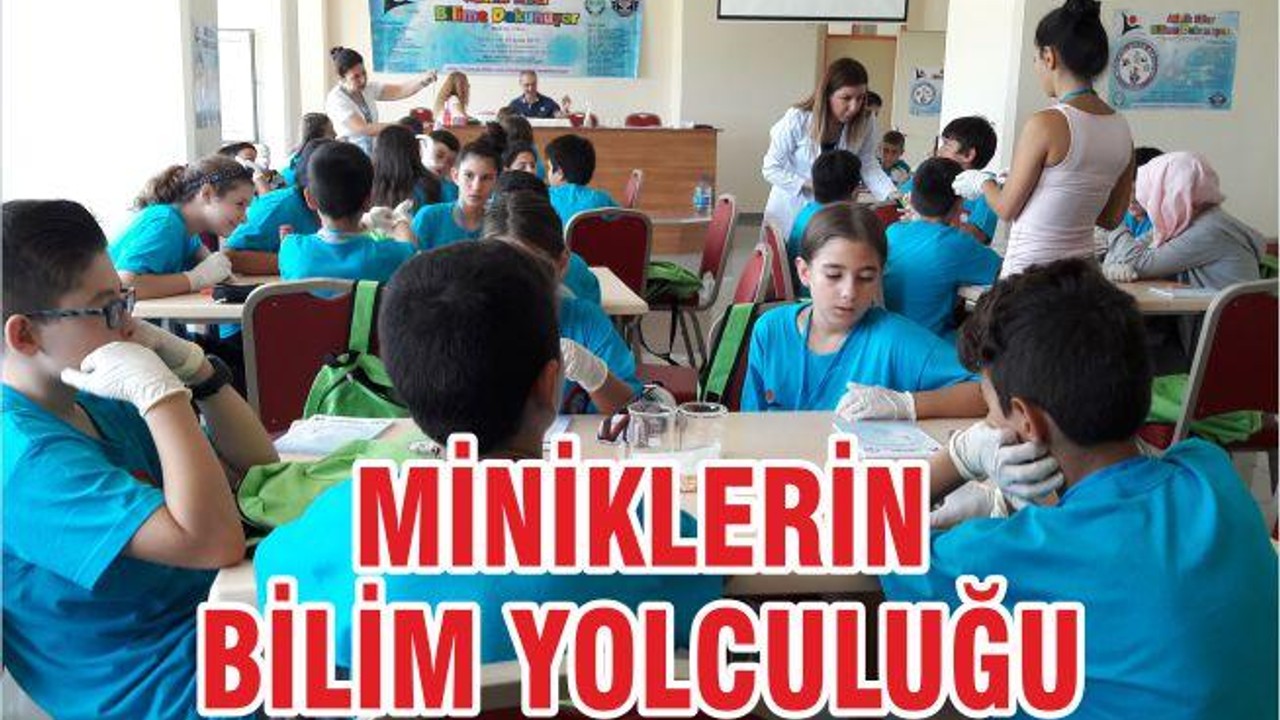 MİNİKLERİN BİLİM YOLCULUĞU
