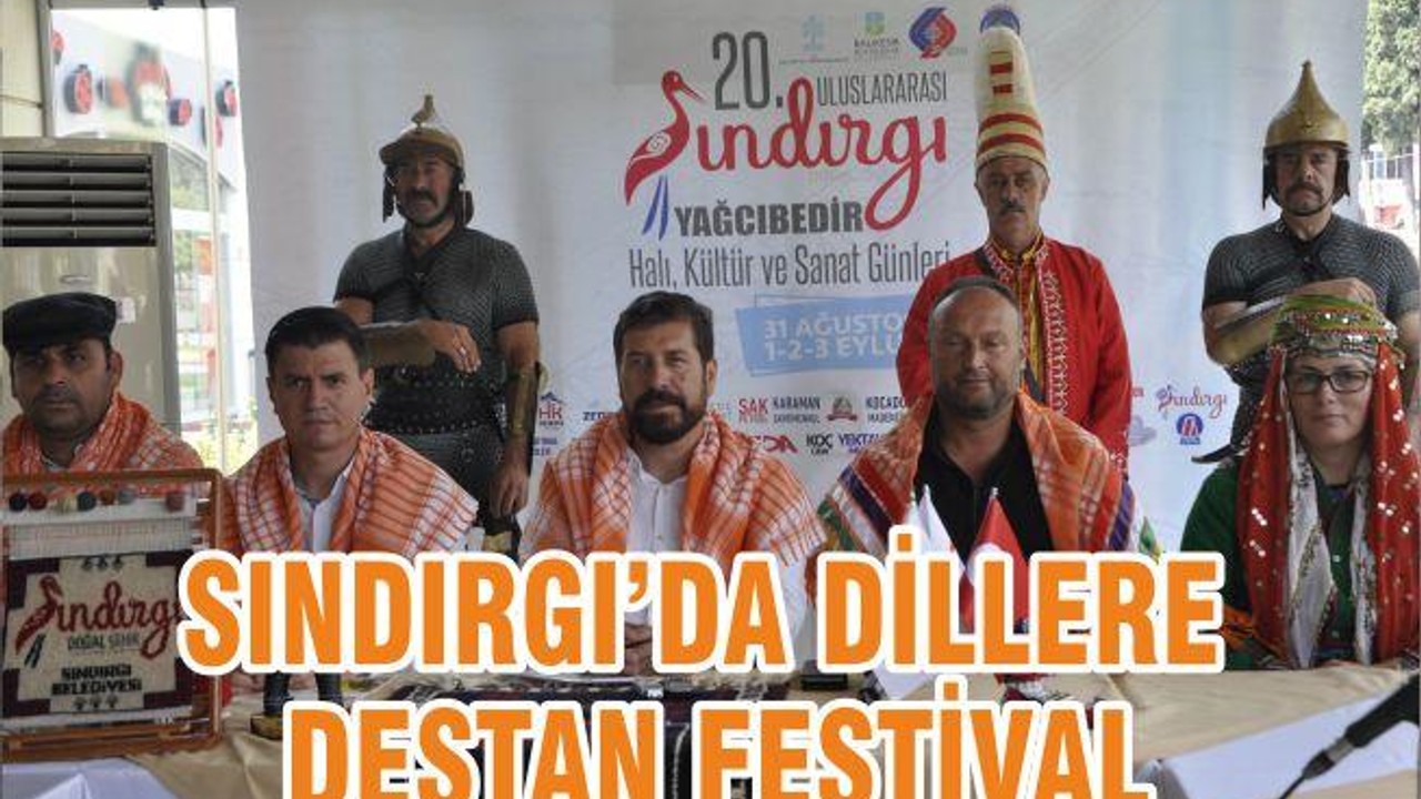 SINDIRGI’DA DİLLERE DESTAN FESTİVAL