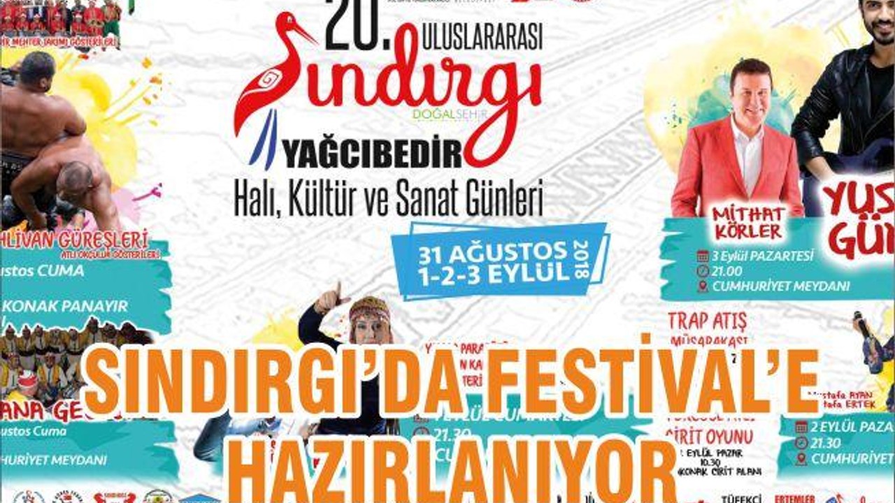 SINDIRGI’DA FESTİVAL’E HAZIRLANIYOR