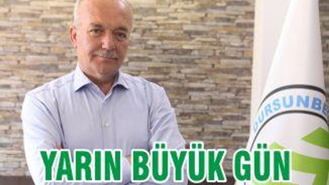YARIN BÜYÜK GÜN
