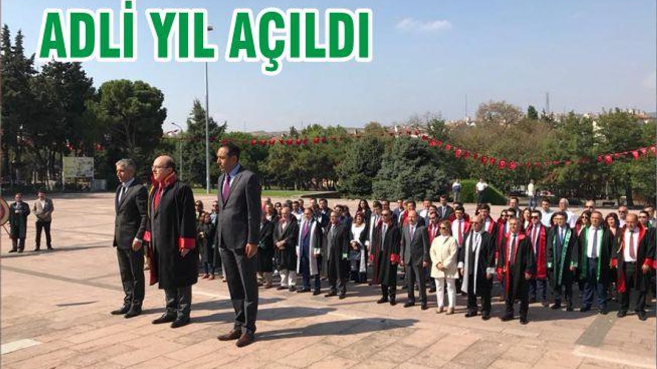 ADLİ YIL AÇILDI