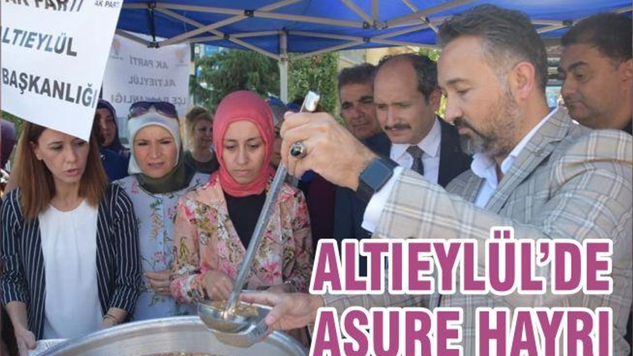 ALTIEYLÜL’DE AŞURE HAYRI