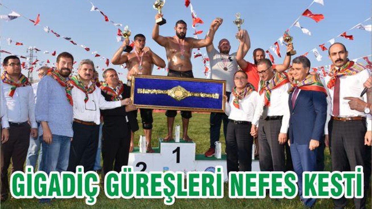 GİGADİÇ GÜREŞLERİ NEFES KESTİ