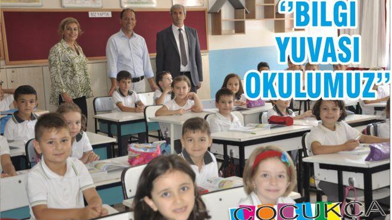 ‘’BİLGİ YUVASI OKULUMUZ’’
