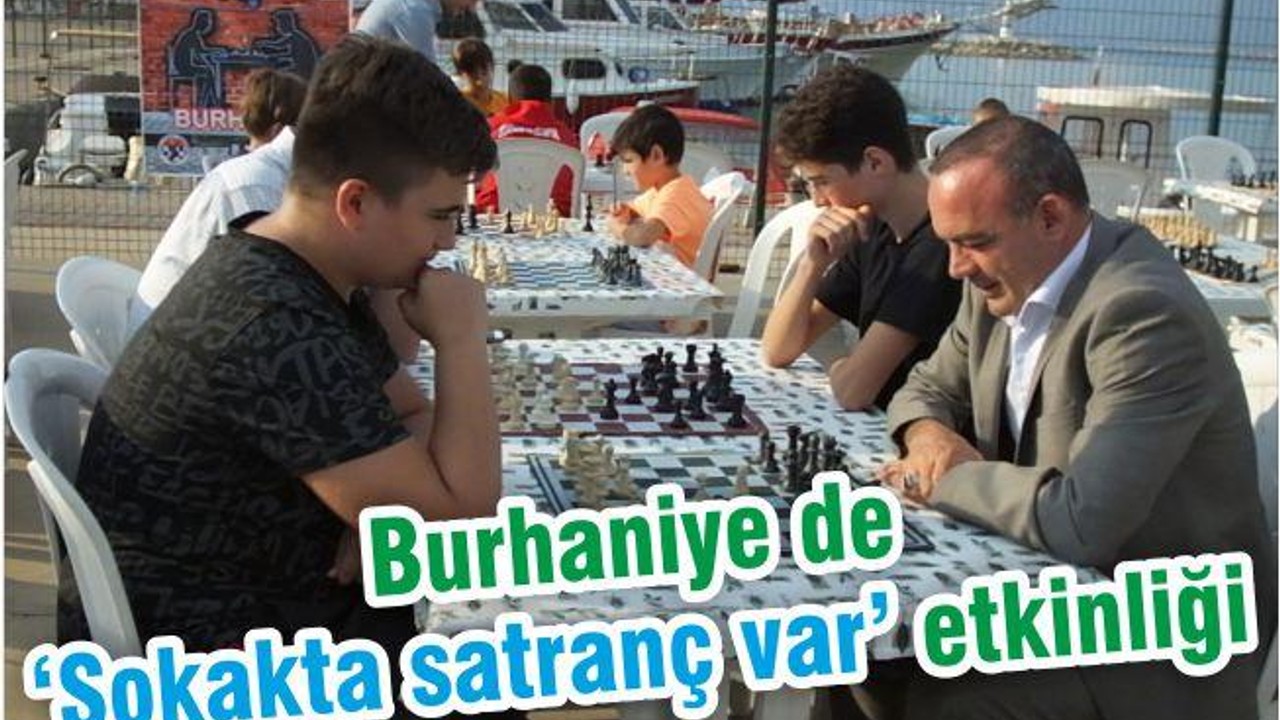 Burhaniye de ‘Sokakta satranç var’ etkinliği