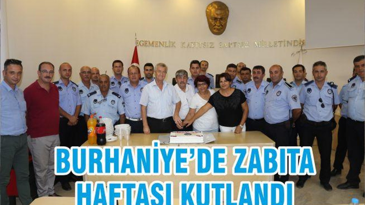BURHANİYE’DE ZABITA HAFTASI KUTLANDI