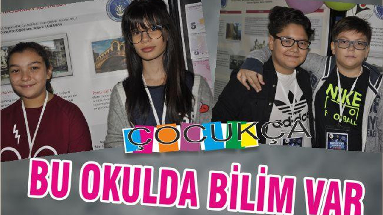 BU OKULDA BİLİM VAR