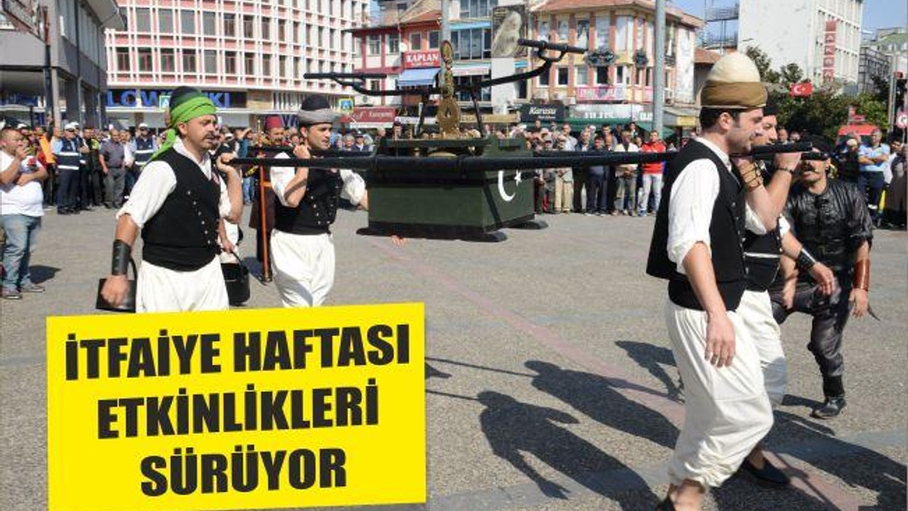 İTFAİYE HAFTASI ETKİNLİKLERİ SÜRÜYOR