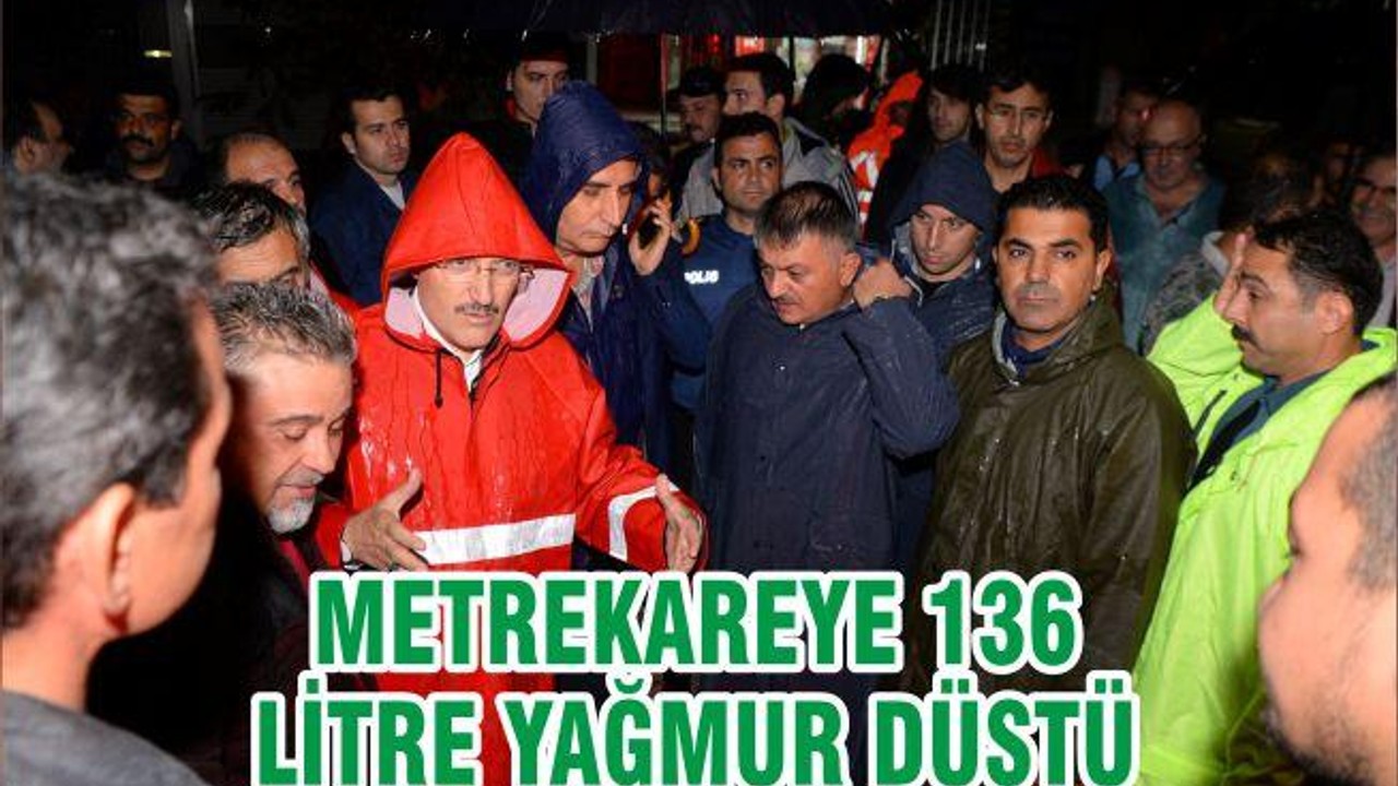 METREKAREYE 136 LİTRE YAĞMUR DÜŞTÜ