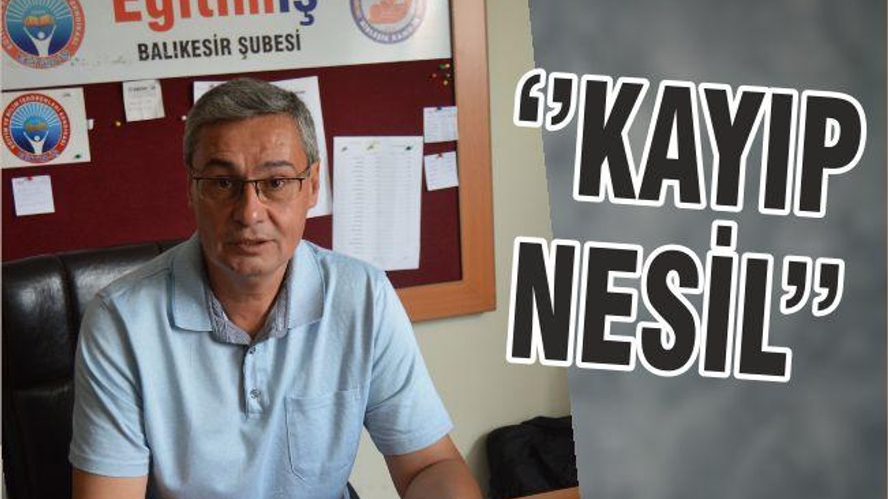 ‘’KAYIP NESİL’’
