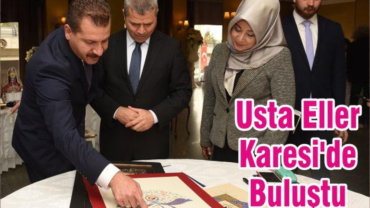 Usta Eller Karesi'de Buluştu