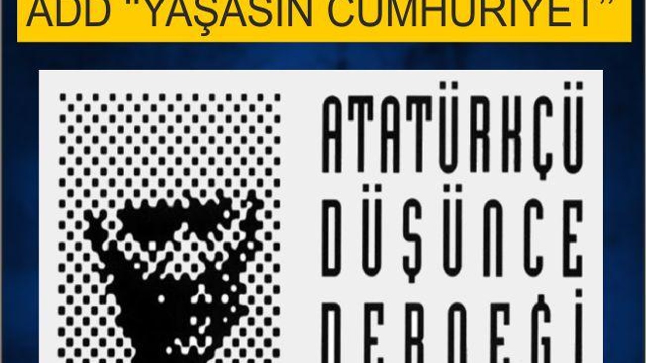 ADD ‘‘YAŞASIN CUMHURİYET’’