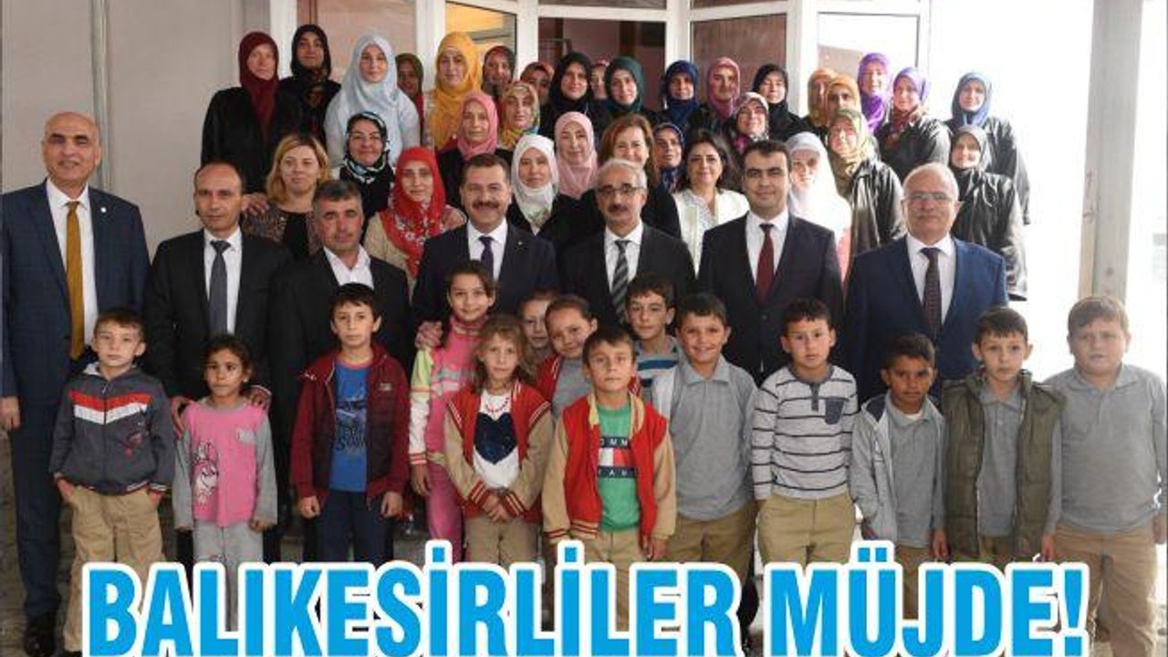 BALIKESİRLİLER MÜJDE!