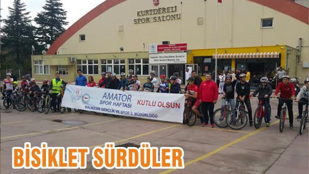 BİSİKLET SÜRDÜLER