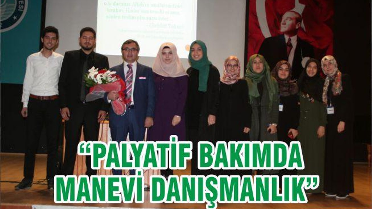 “PALYATİF BAKIMDA MANEVİ DANIŞMANLIK”