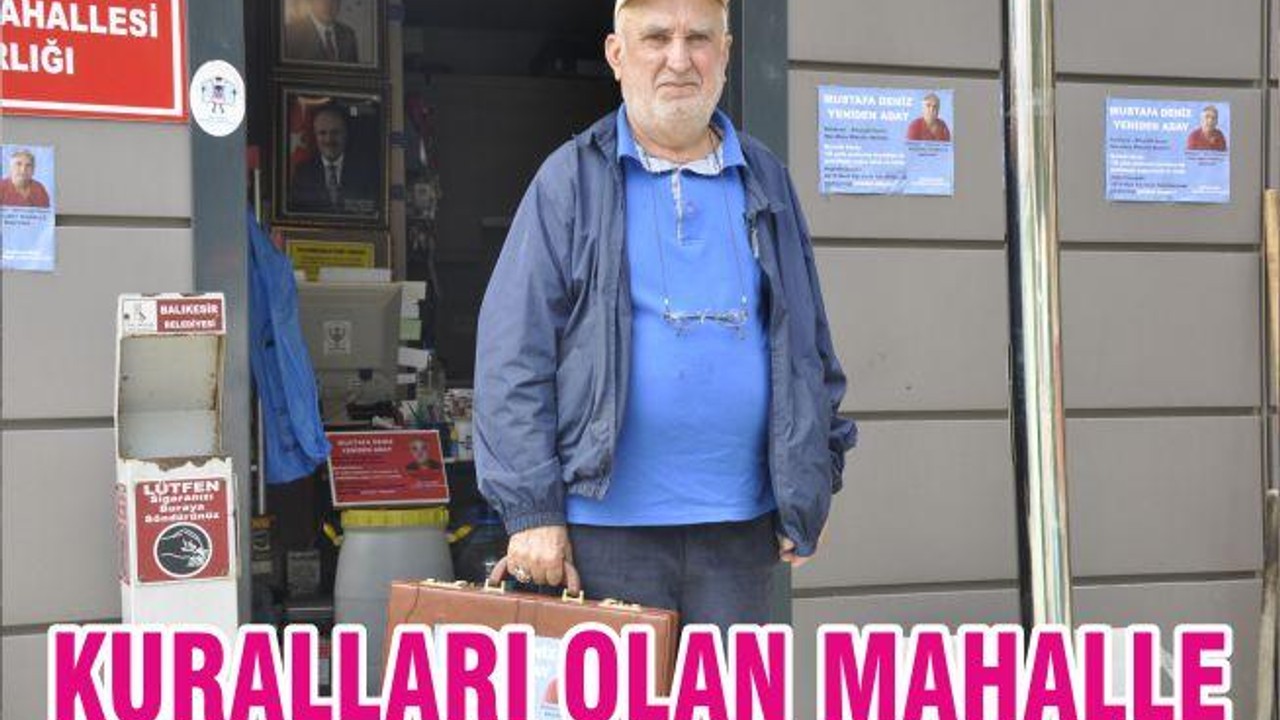 KURALLARI OLAN MAHALLE