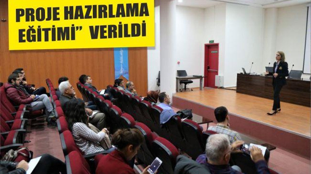 PROJE HAZIRLAMA EĞİTİMİ” VERİLDİ